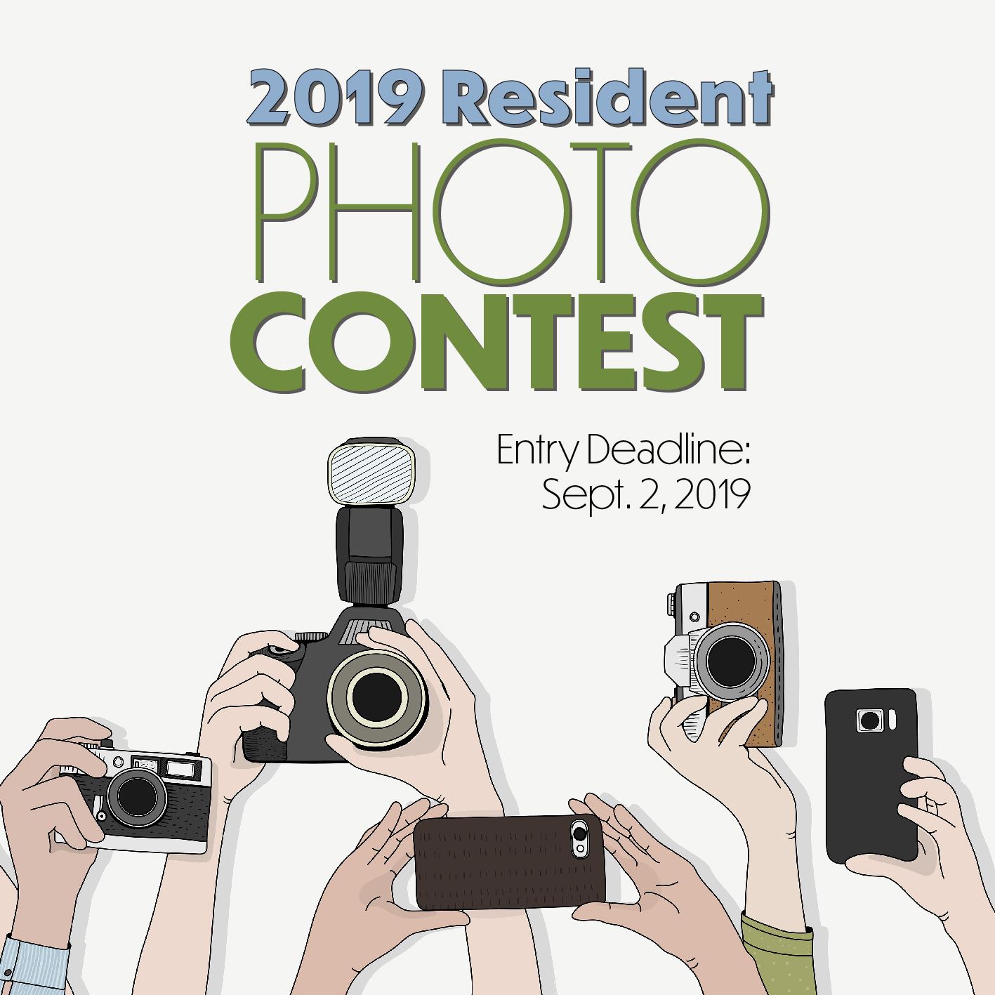 2019 Resident Photo Contest. Entry deadline is September 2, 2019.