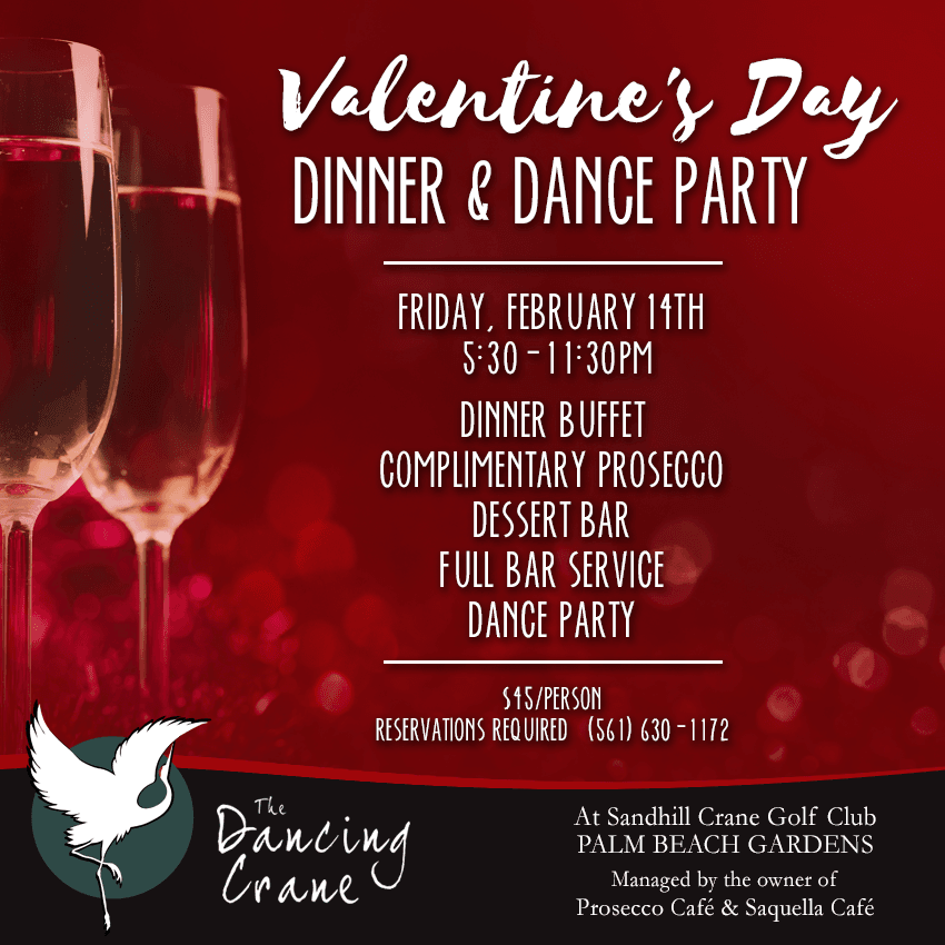 Dancing Crane Dinner and Dance Party on Friday, February 14th.