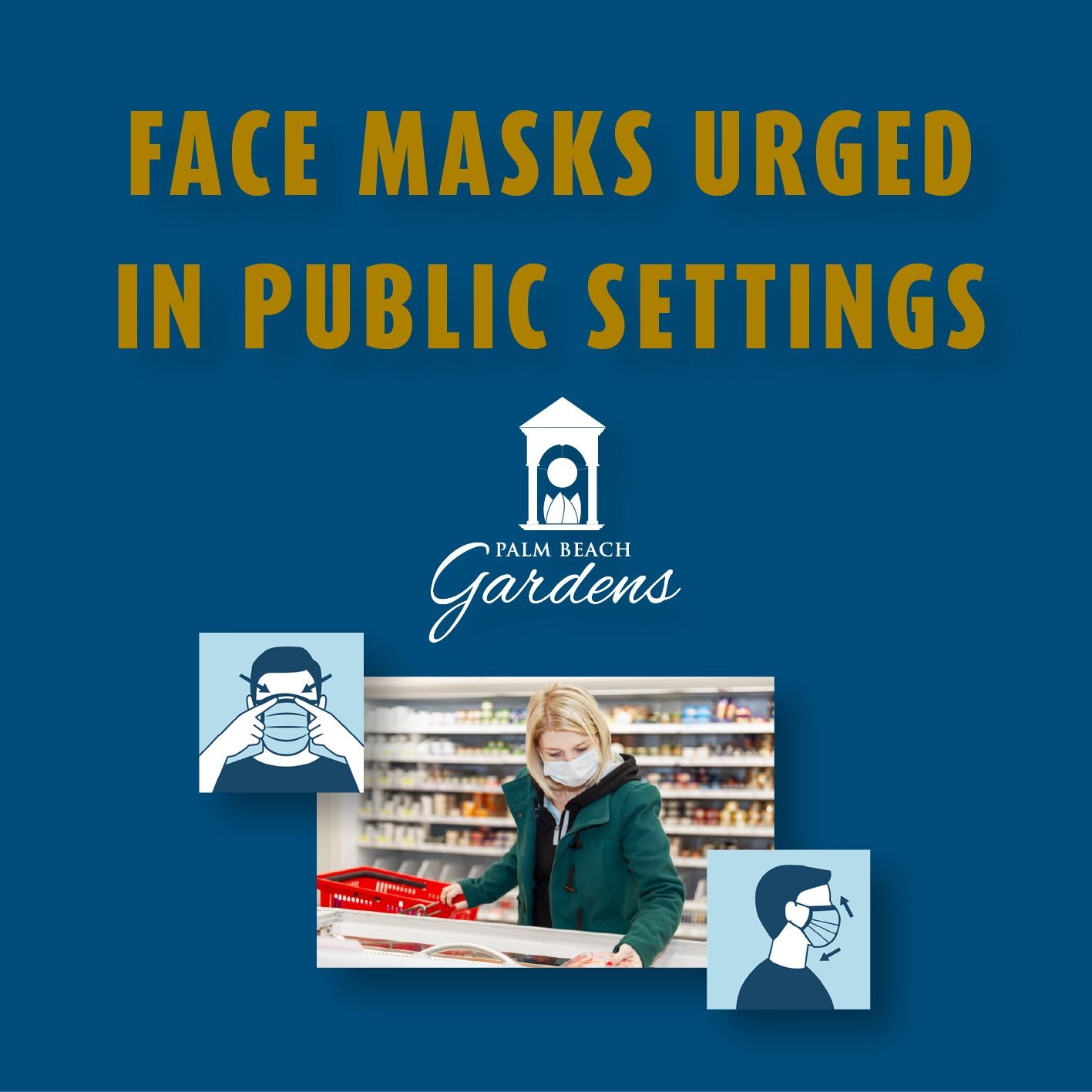 Face Coverings Urged in Public Settings.