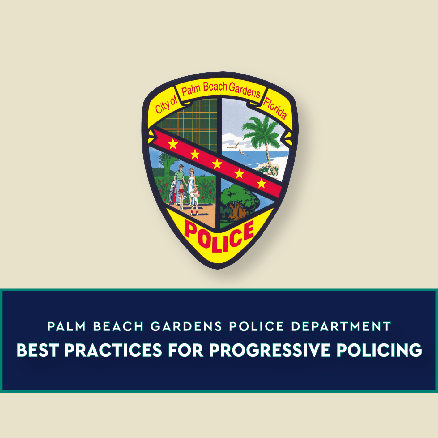 Best Practices for Progressive Policing
