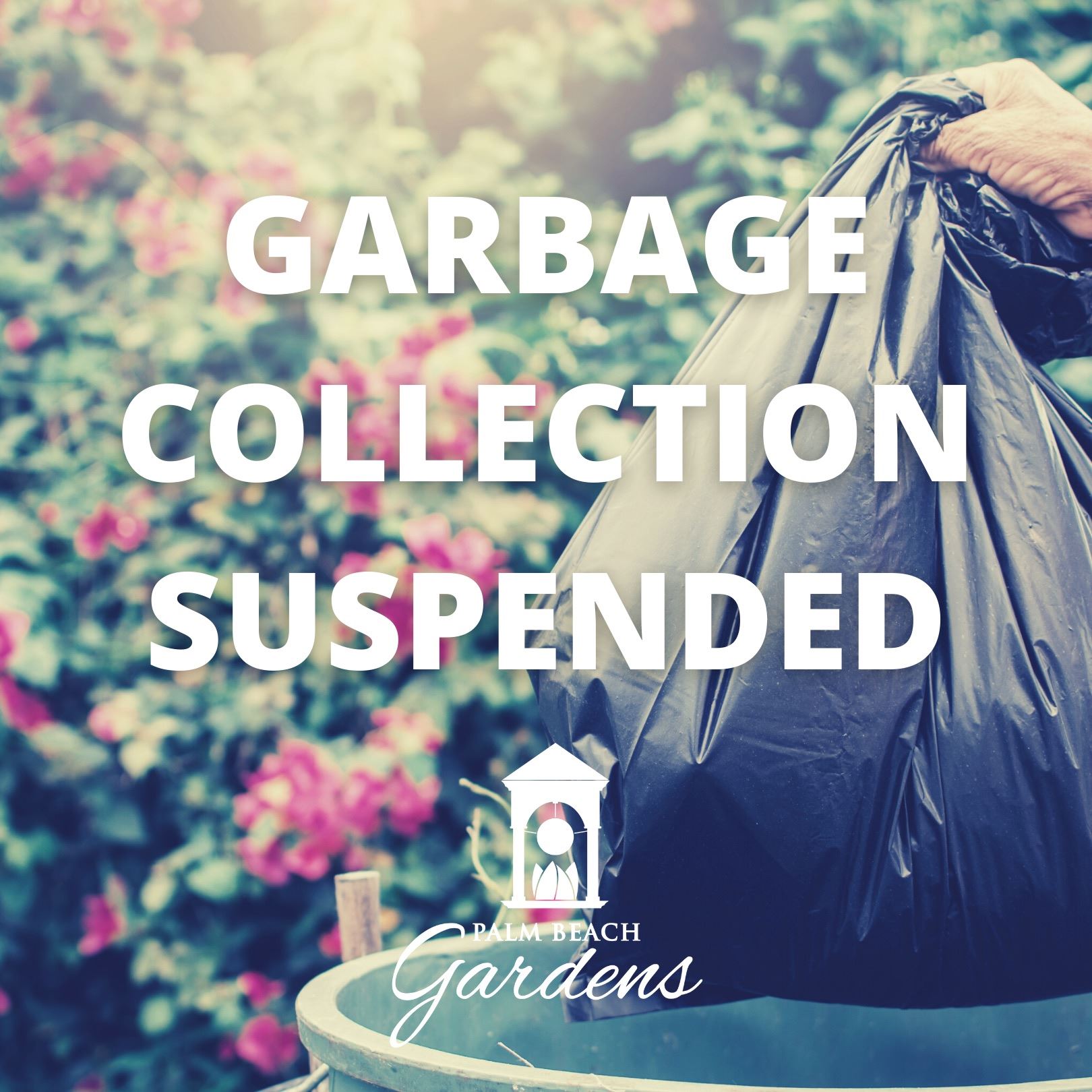 Garbage collection suspended on Monday, November 9.