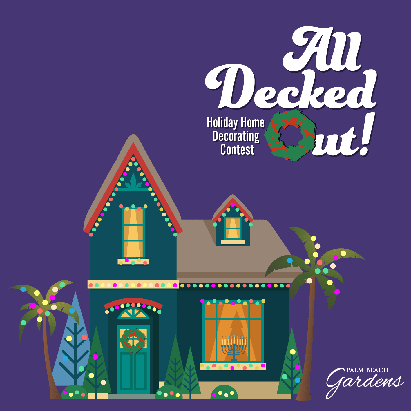 All Decked Out Holiday Home Decorating Contest