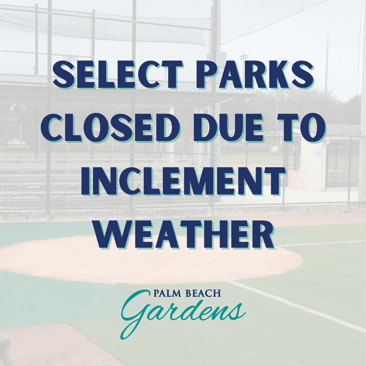 parks inclement weather advisory