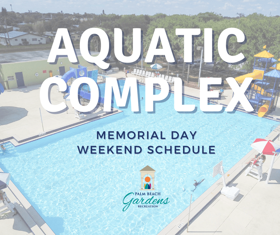 Aquatic Complex Memorial Day weekend schedule. Photo of play pool.