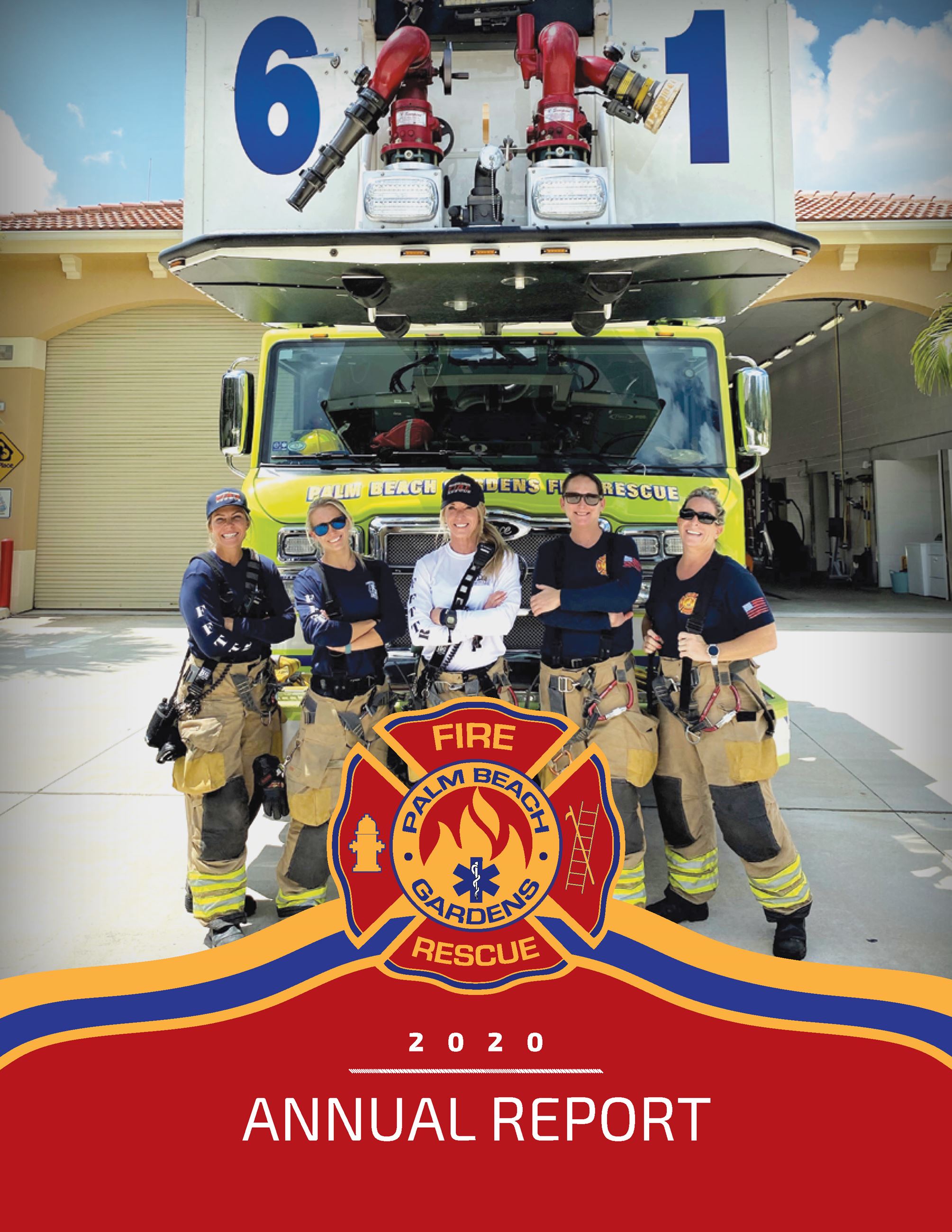 Palm Beach Gardens Fire Rescue. 2020 Annual Report. 