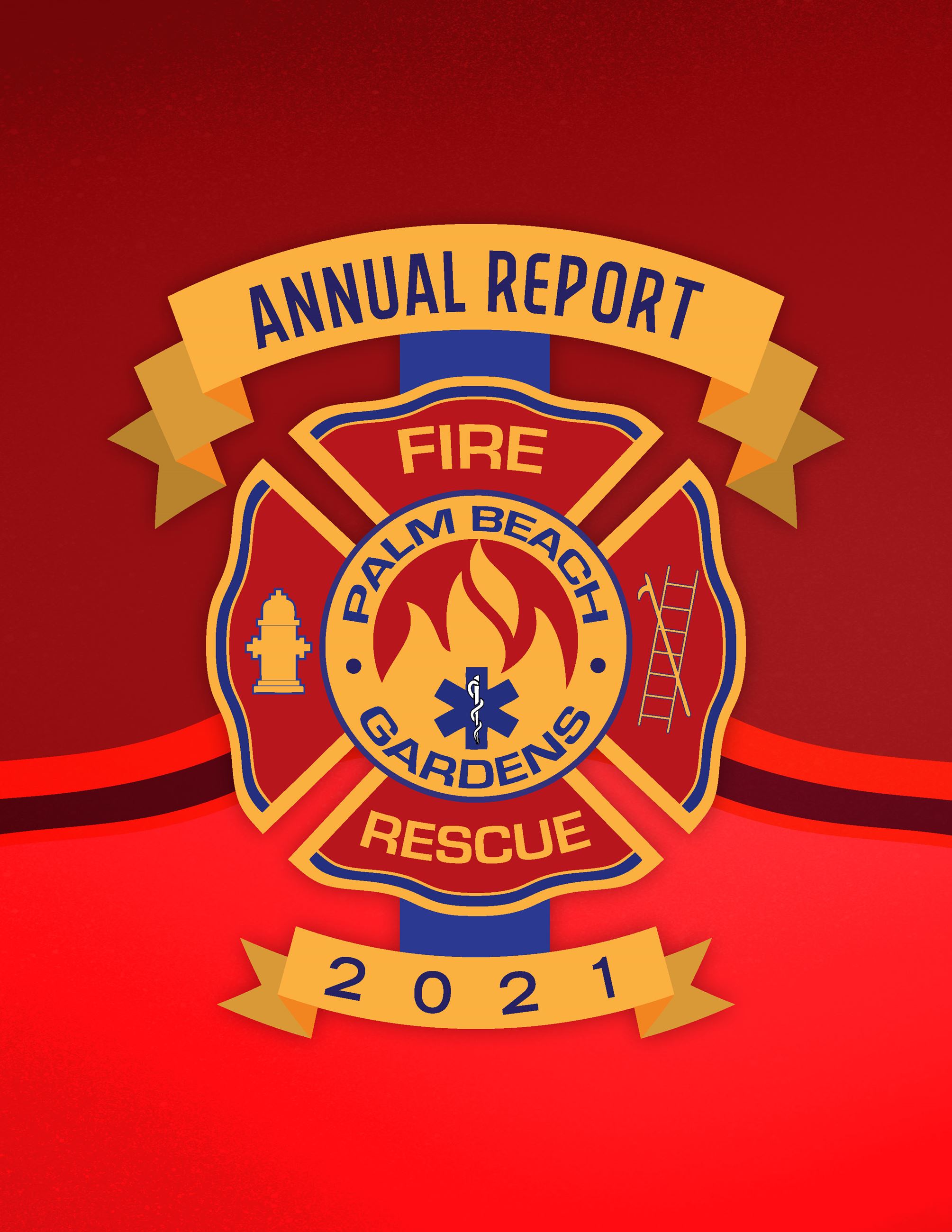 Palm Beach Gardens Fire Rescue. 2021 Annual Report. 