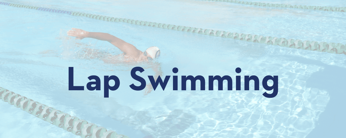 Lap Swimming.