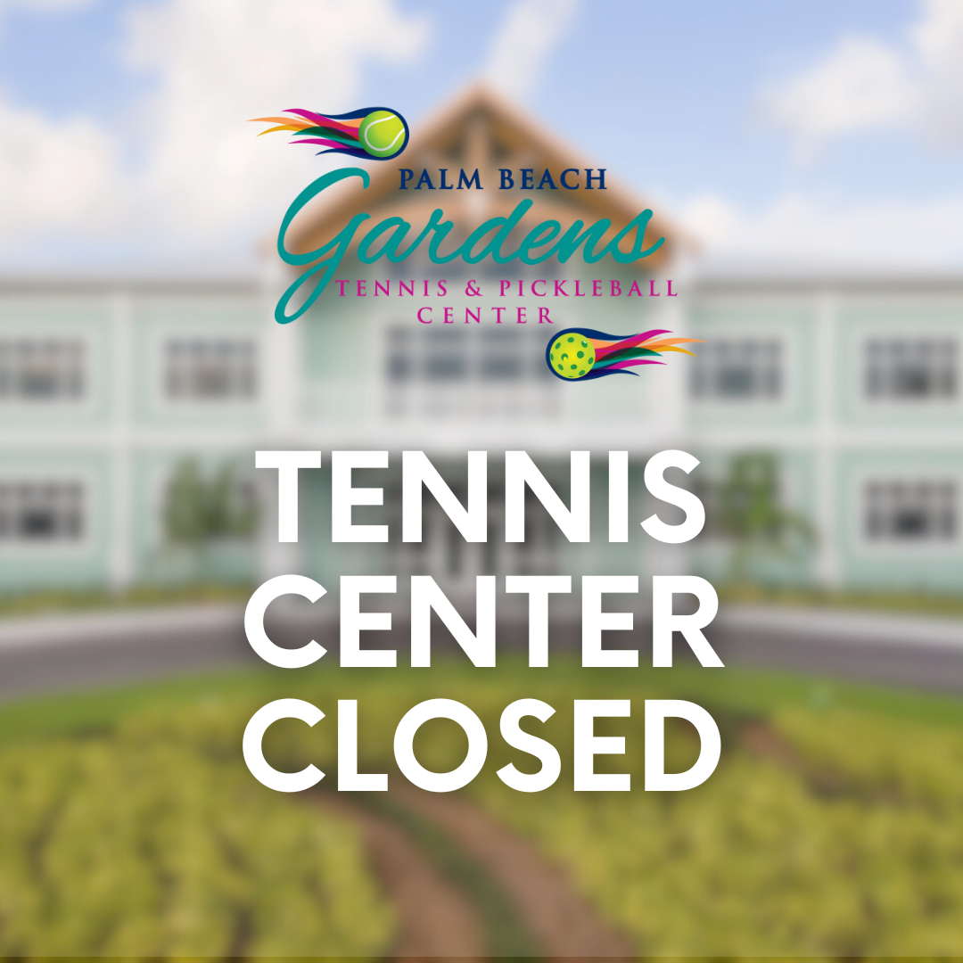 Tennis Center Closed.