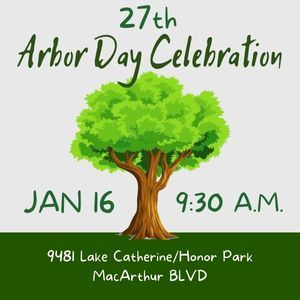 Arbor Day Celebration, January 16, 2026.
